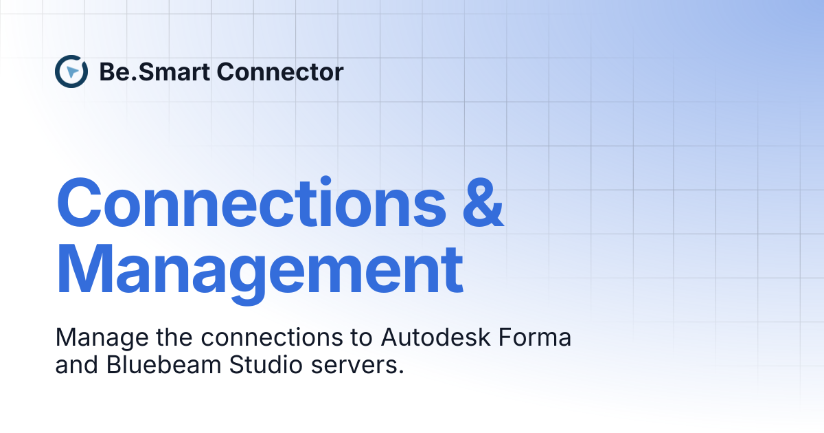 Connections & Management | Be.Smart Connector