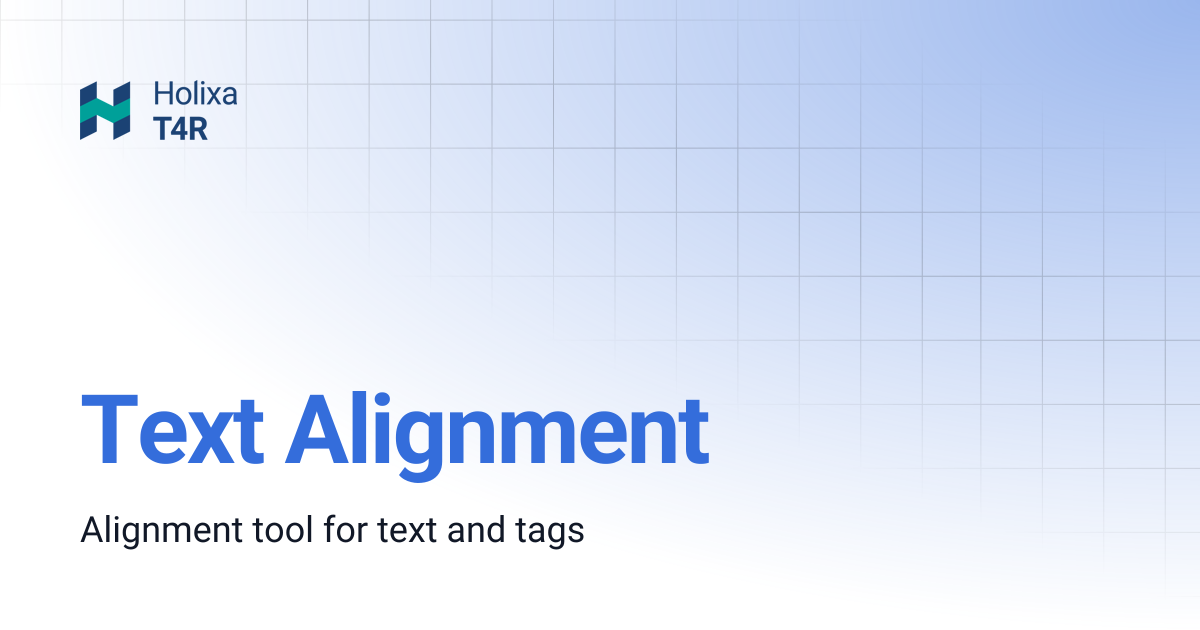 Text Alignment | Be.Smart T4R